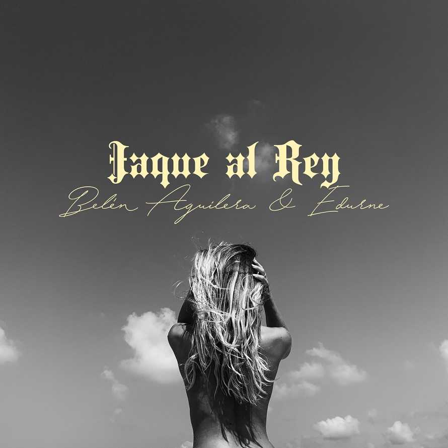 Belen Aguilera & Edurne - Jaque Al Rey